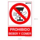 Cartel Prohibido Beber y Comer 21x 30 (Alt.) cm.